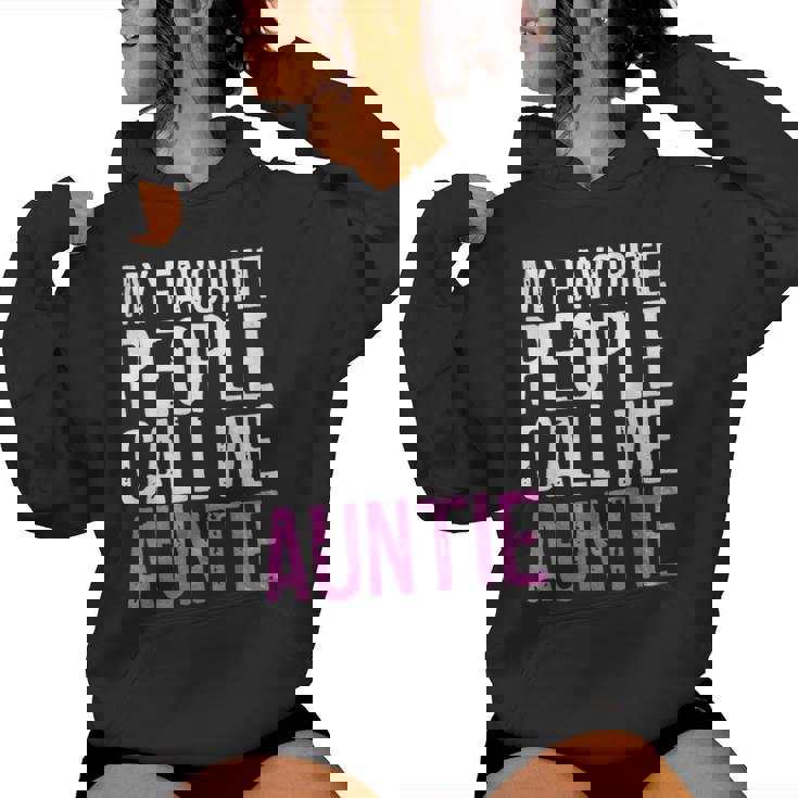 My Favorite People Call Me Auntie 母の日シャツ レディースパーカー