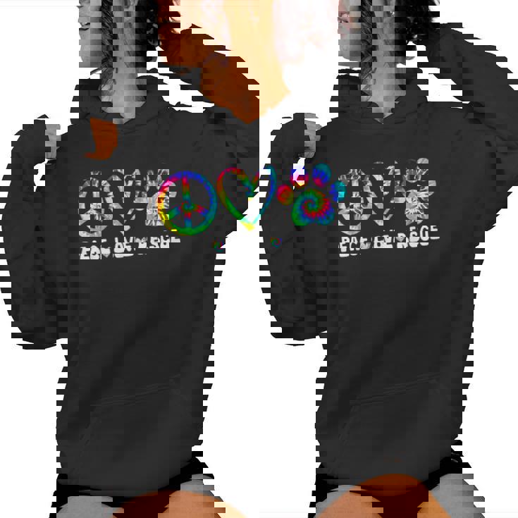Peace Love Rescue Dog Paws Tie Dye Rainbow Animals Women Hoodie