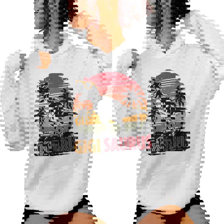 Gigisaurus Dinosaur Grandma Matching Family Saurus Women Hoodie