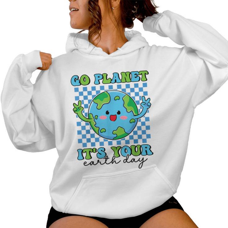 Go Planet It's Your Earth Day Groovy Planet Earth Women Hoodie