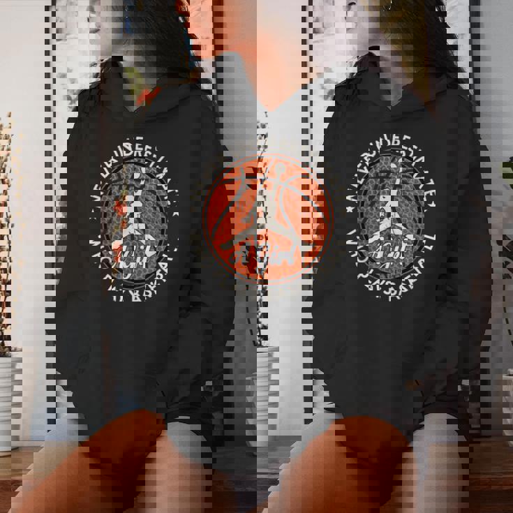 Basketball Never Underestimate A Girl Who Plays Basketball レディースパーカー 彼女への贈り物