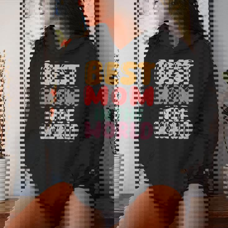 Best Mom In The World Colorful Lettering Women Hoodie Gifts for Her Best Mom In The World Colorful Lettering Women Hoodie Gifts for Her
