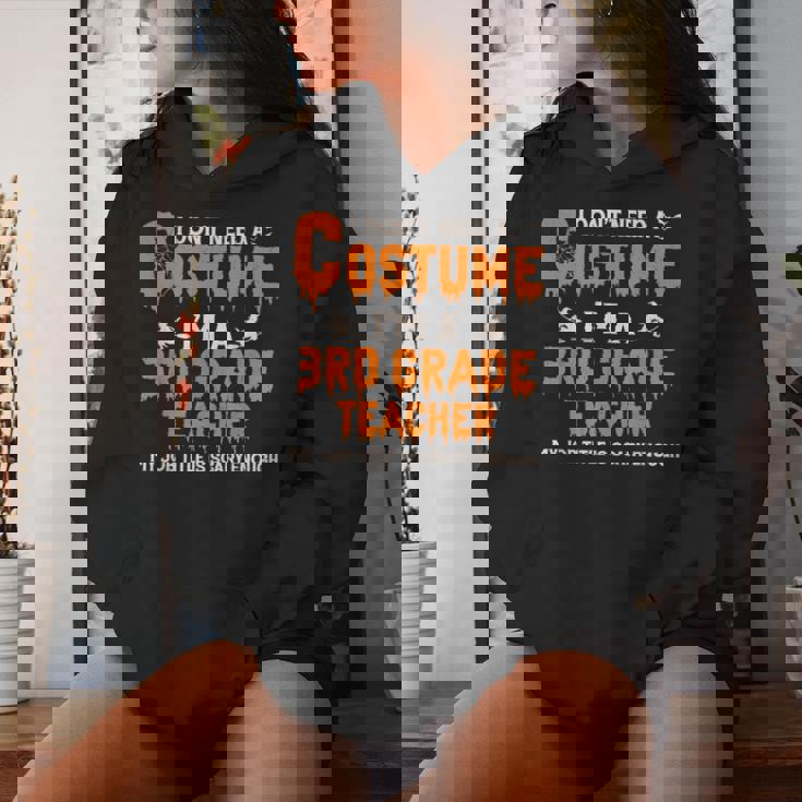 I Don't Need A Costume I'm A 3Rd Grade Teacher ハロウィン レディースパーカー 彼女への贈り物