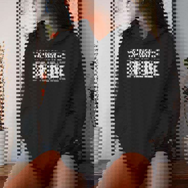 Drinking You Might Be Drunk レディースパーカー 彼女への贈り物