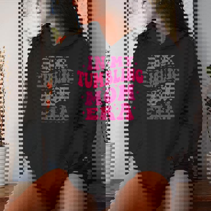 In My Tumbling Mom Era Tumbling Mom Lovers 母の日 レディースパーカー 彼女への贈り物