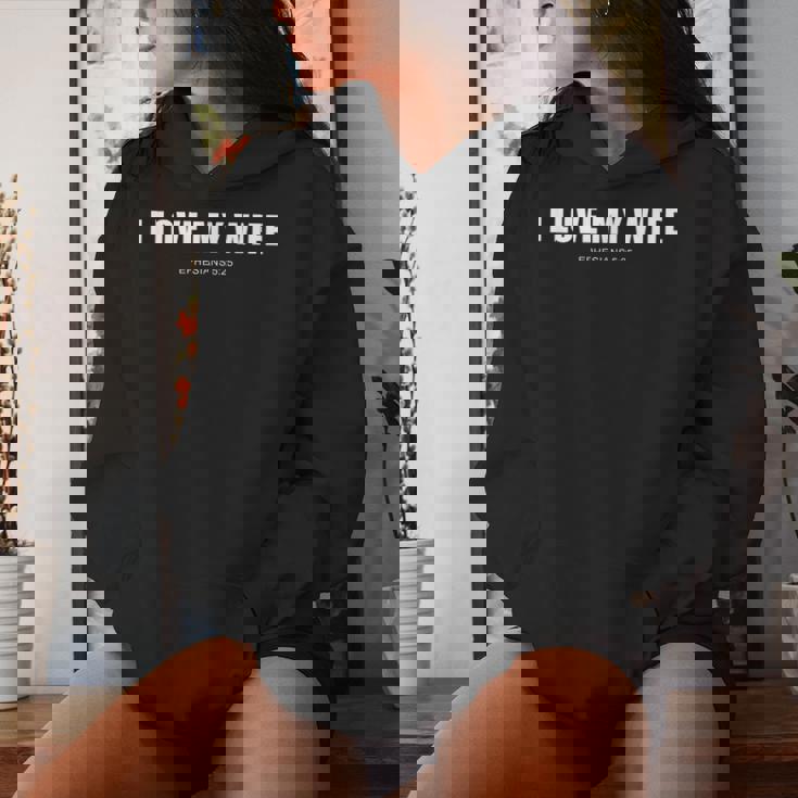 I Love My Wife – Christian Ephesians 5 レディースパーカー 彼女への贈り物