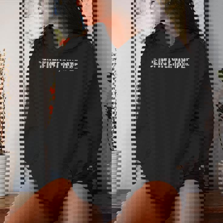 Sarcastic Confused Meme Definitely And Maybe レディースパーカー 彼女への贈り物