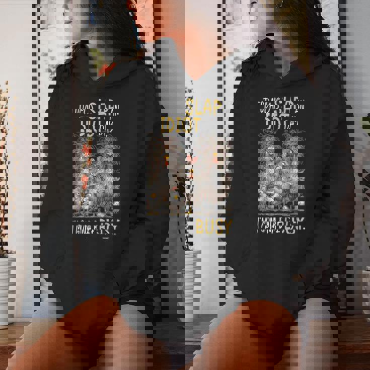 Today Is Slap An Idiot Day I’M Gonna Be Busy Crazy Chicken Women Hoodie Gifts for Her