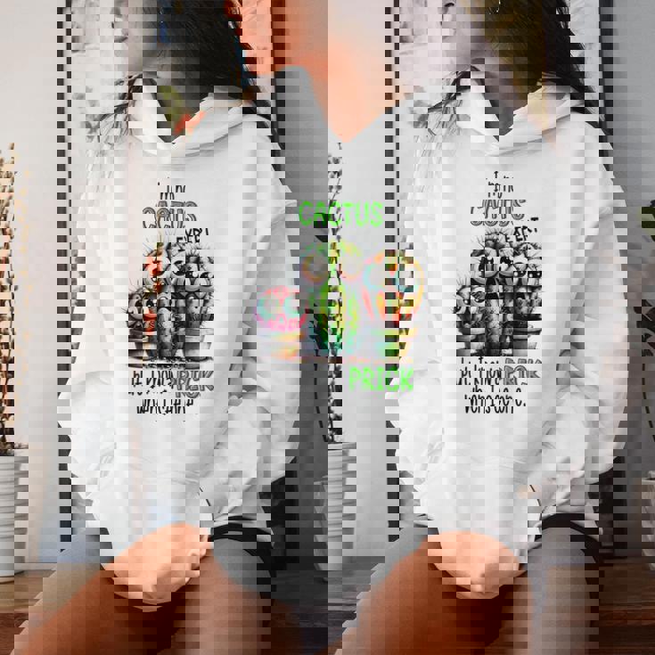 I'm No Cactus Expert But Know A Prick When Iee One レディースパーカー 彼女への贈り物