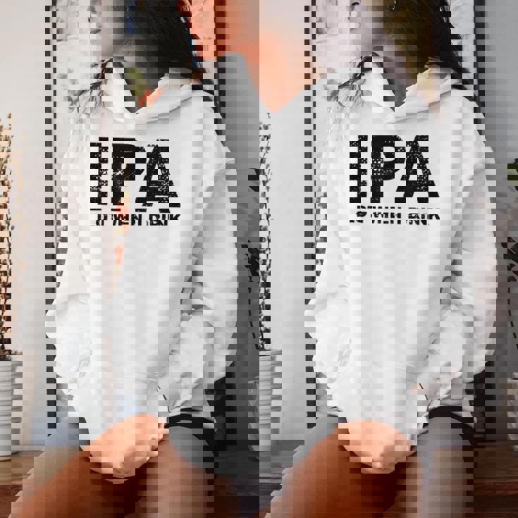 Ipa Lot When I Drink Beer Drinking レディースパーカー 彼女への贈り物
