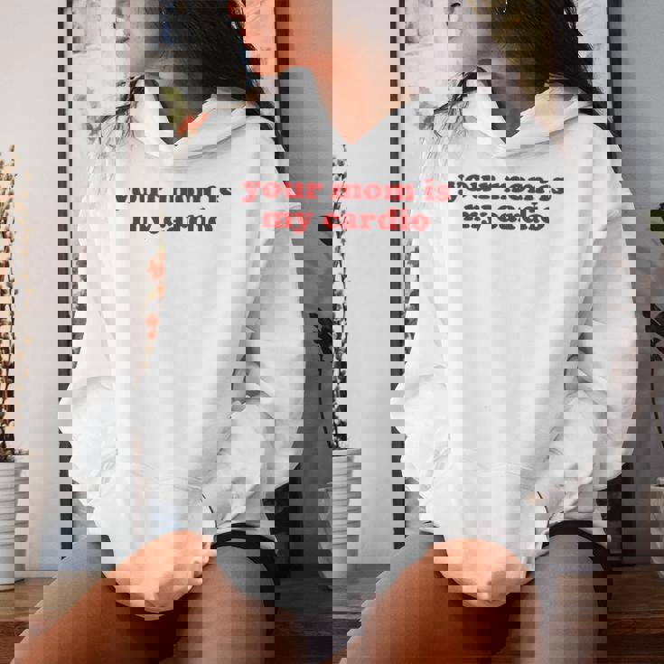 Your Mom Is My Cardio Y2k Aesthetic レディースパーカー 彼女への贈り物