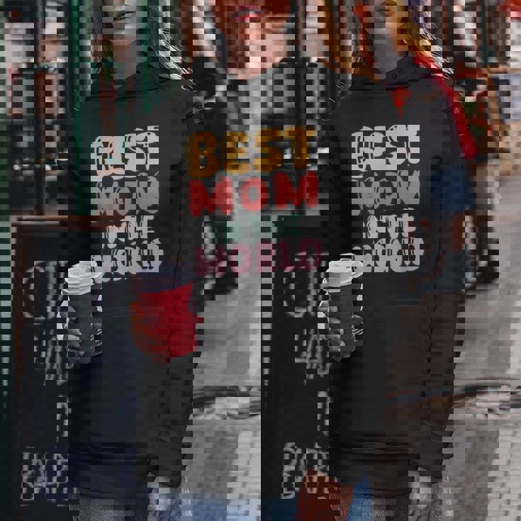 Best Mom In The World Colorful Lettering Women Hoodie Unique Gifts Best Mom In The World Colorful Lettering Women Hoodie Unique Gifts