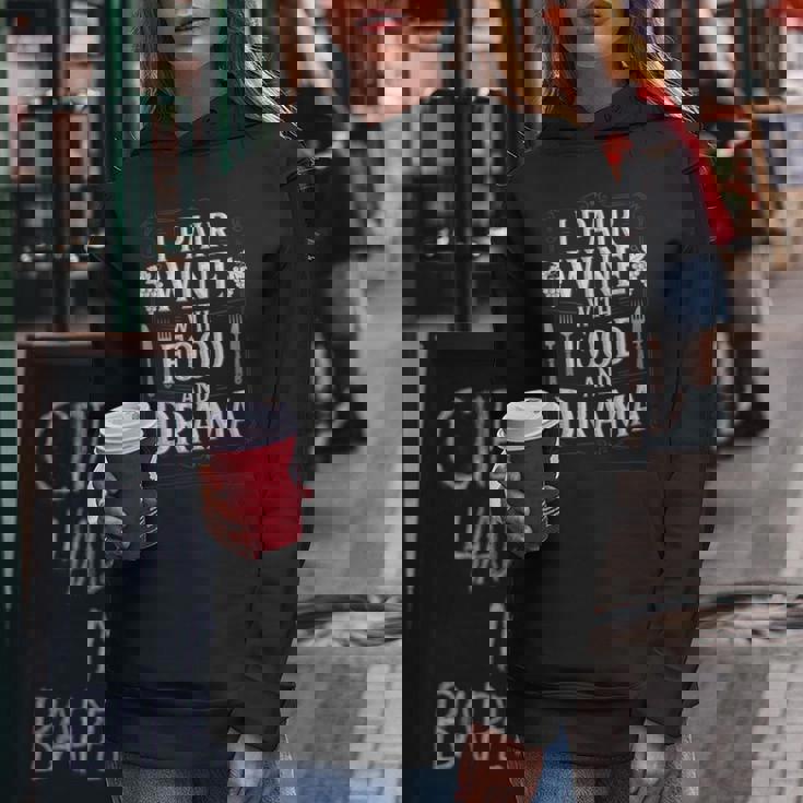 I Pair Wine With Food And Drama ソムリエ レディースパーカー 面白い贈り物