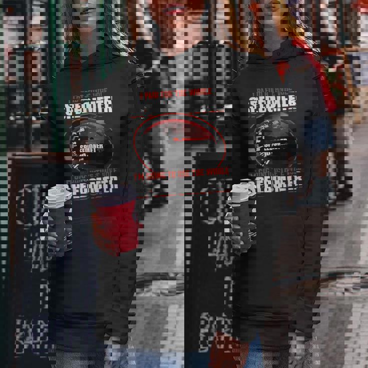 Sarcastic I Paid For The Whole スピードメーター レディースパーカー 面白い贈り物