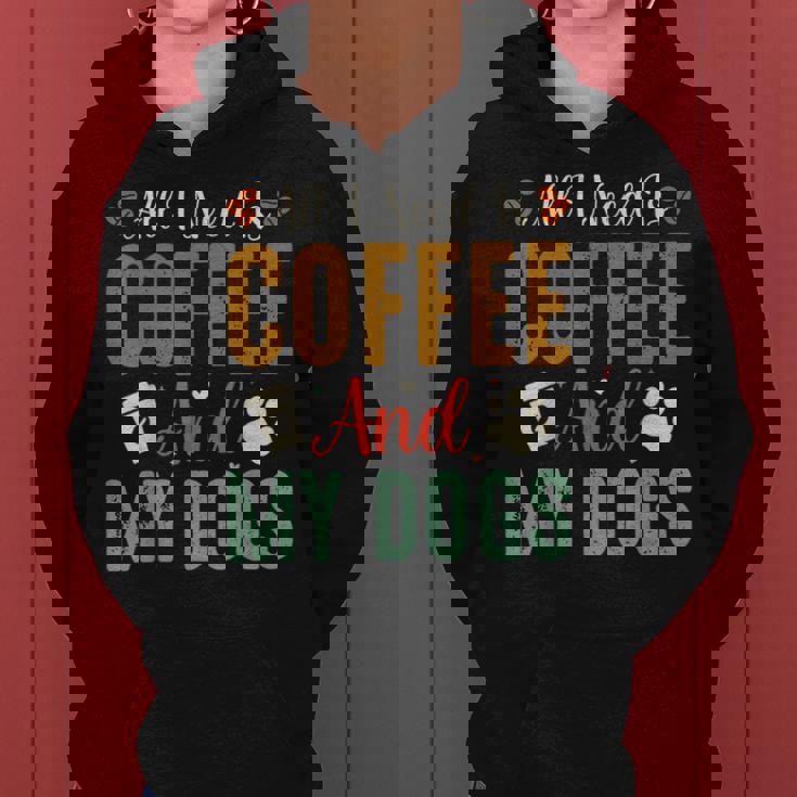 All I Need Is Coffee And My Dogs レディースパーカー