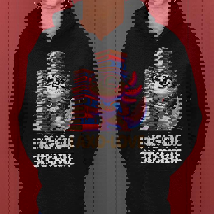 I Axo Love 3Rd Grade Axolotl 新学期読書 レディースパーカー