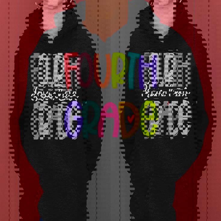 Fourth Grade Dream Team Back To School 4Th Grade Teacher Women Hoodie