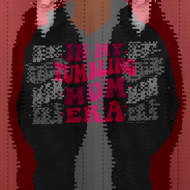 In My Tumbling Mom Era Tumbling Mom Lovers 母の日 レディースパーカー