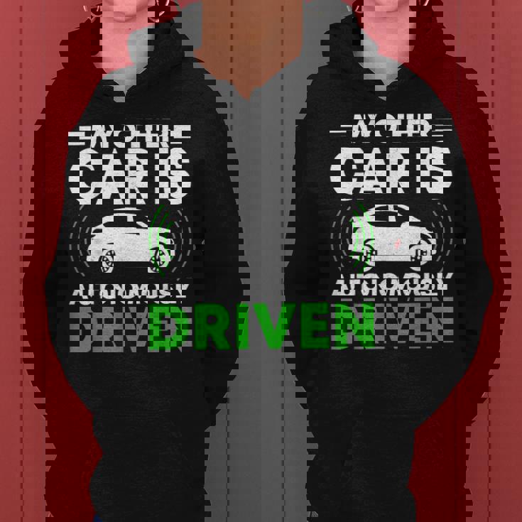 My Other Car Is Autonomally Drived Tech ユーモア レディースパーカー