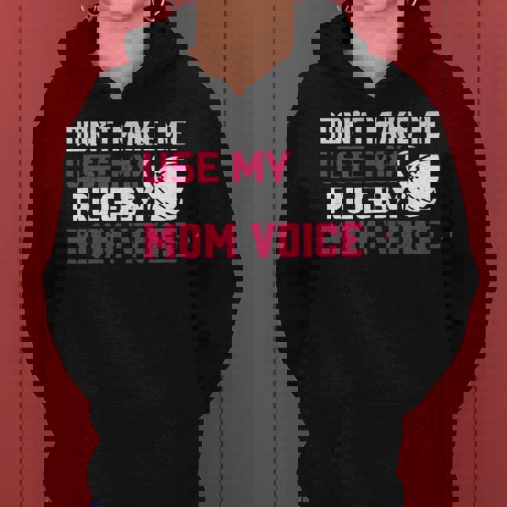 Rugby Don't Make Me Use My Rugby Momボイス。 長袖tシャツ レディースパーカー