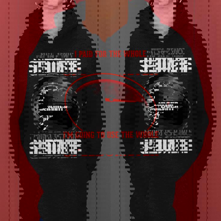 Sarcastic I Paid For The Whole スピードメーター レディースパーカー