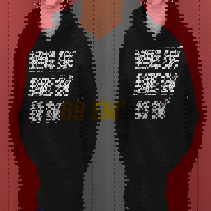 Wine Em Dine Em 69 Em 面白い セックス ジョーク 汚いユーモア レディースパーカー