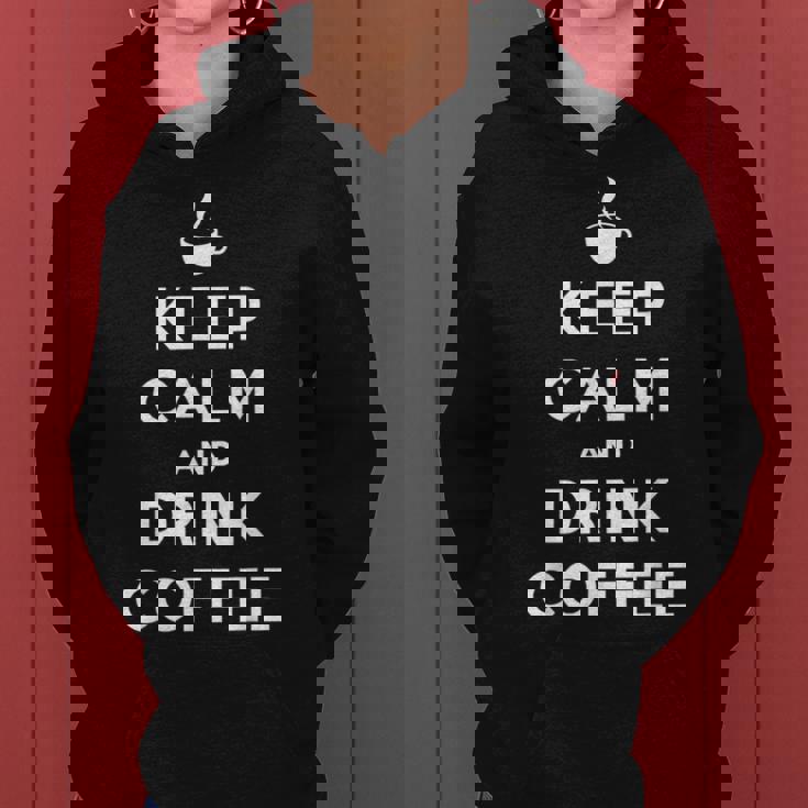 平静を保ち コーヒーを飲む Keep Calm And Drink Coffee レディースパーカー