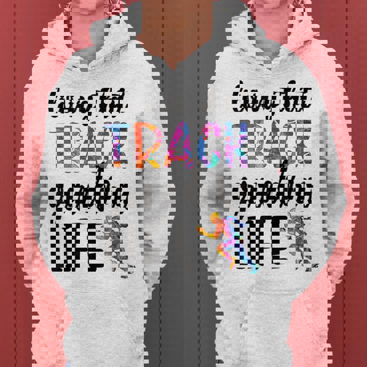 That Track Grandma Life Track And Field Grandma Women Hoodie