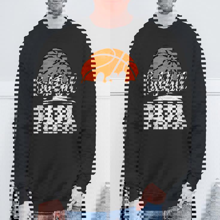 Basketball Papa Basketball Player Game Day Father's Day Sweatshirt Gifts for Old Men