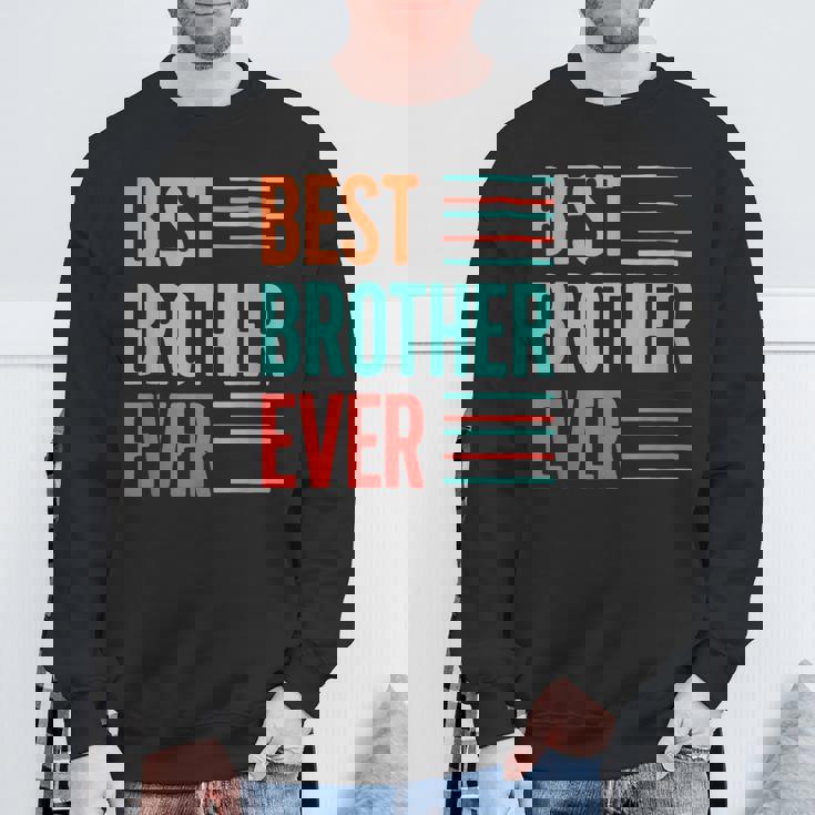 Best Brother Ever 引用デザイン。 スウェットシャツ 高齢者への贈り物