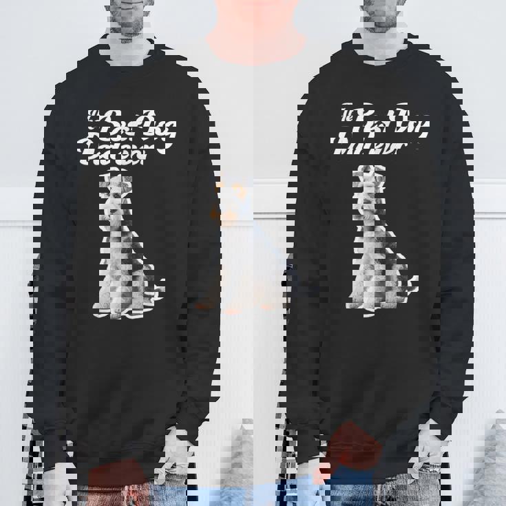 Best Dog Dad Ever ワイヤーフォックステリア スウェットシャツ 高齢者への贈り物