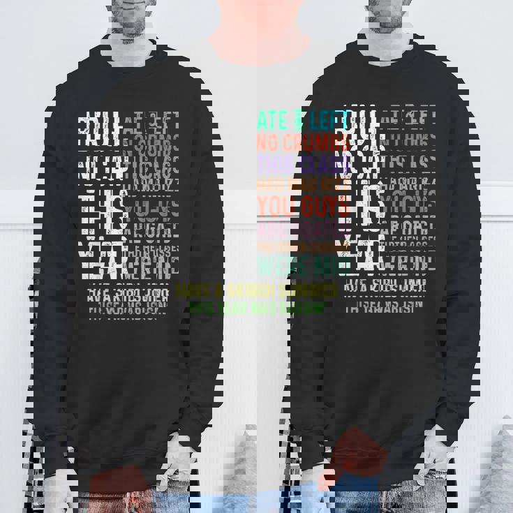 Bruh This Year Was Goated No Cap 面白い 学校最後の日 スウェットシャツ 高齢者への贈り物