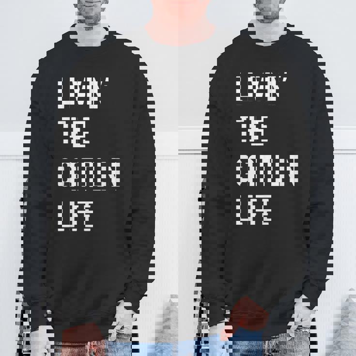 Caitlin の人生を生きている Caitlin スウェットシャツ 高齢者への贈り物