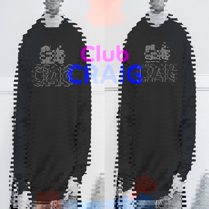 Club Craig 家族再会分隊 名前 スウェットシャツ 高齢者への贈り物