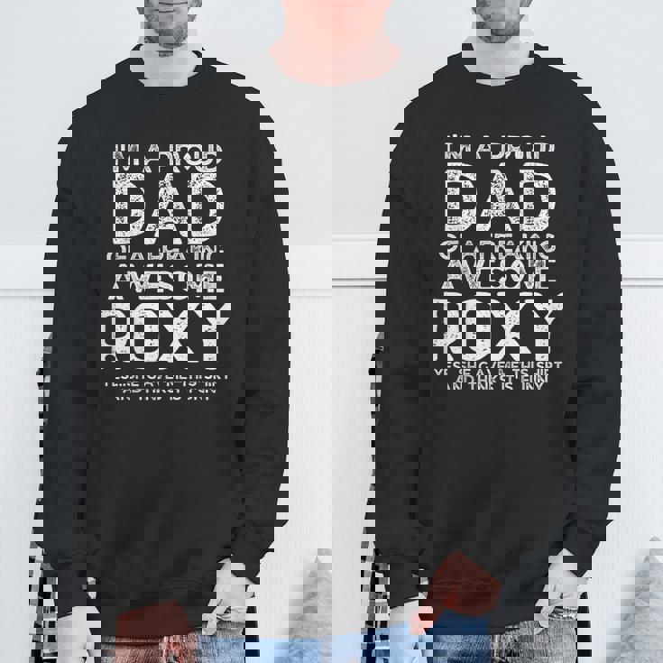 Dad Of Roxy ギフト 父の日 面白い 名前入り スウェットシャツ 高齢者への贈り物