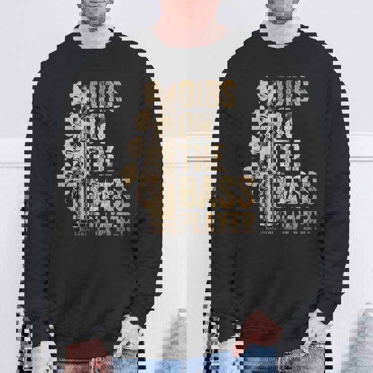 Dibs On The Bass Player ギターミュージシャン スウェットシャツ 高齢者への贈り物