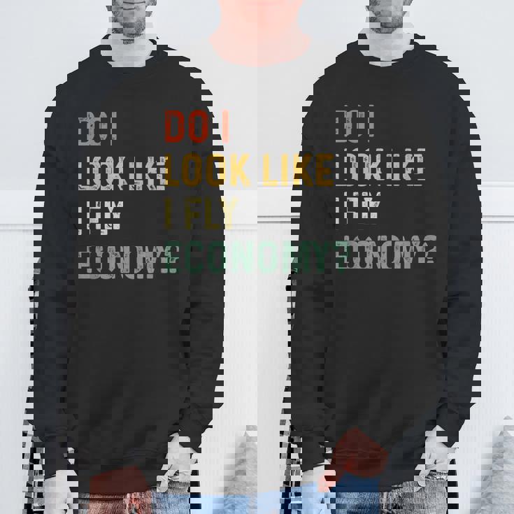 Do I Look Like I Fly Economy 面白い ヴィンテージ レトロ スウェットシャツ 高齢者への贈り物