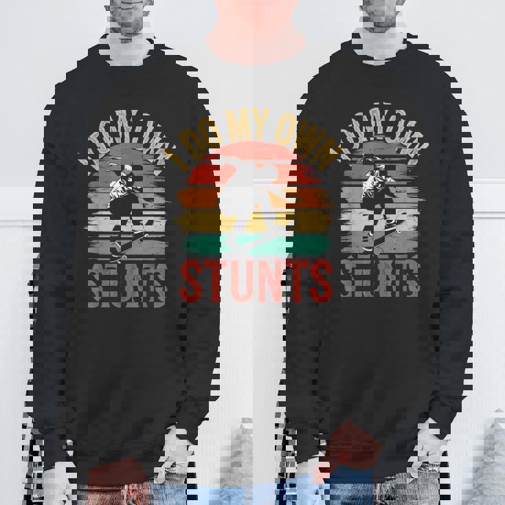 I Do My Owntunts 面白いスケートボード ヴィンテージスケートボード スウェットシャツ 高齢者への贈り物