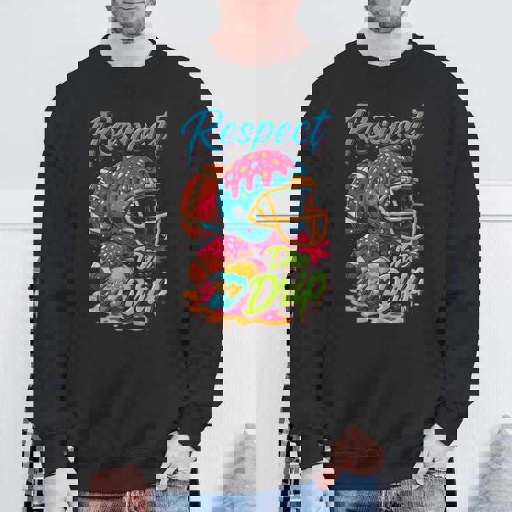 Football Drip Boys Football Ice Cream Sprinkle Respect Drip Sweatshirt Gifts for Old Men Football Drip Boys Football Ice Cream Sprinkle Respect Drip Sweatshirt Gifts for Old Men