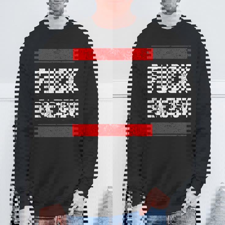 Fuck Racism 反人種差別者 スウェットシャツ 高齢者への贈り物