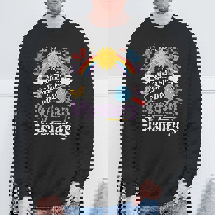 Ask Me About My Mystery Discharge アダルトユーモアジョーク スウェットシャツ 高齢者への贈り物