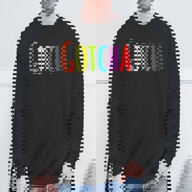 Gotcha Forever Day シャツ スウェットシャツ 高齢者への贈り物