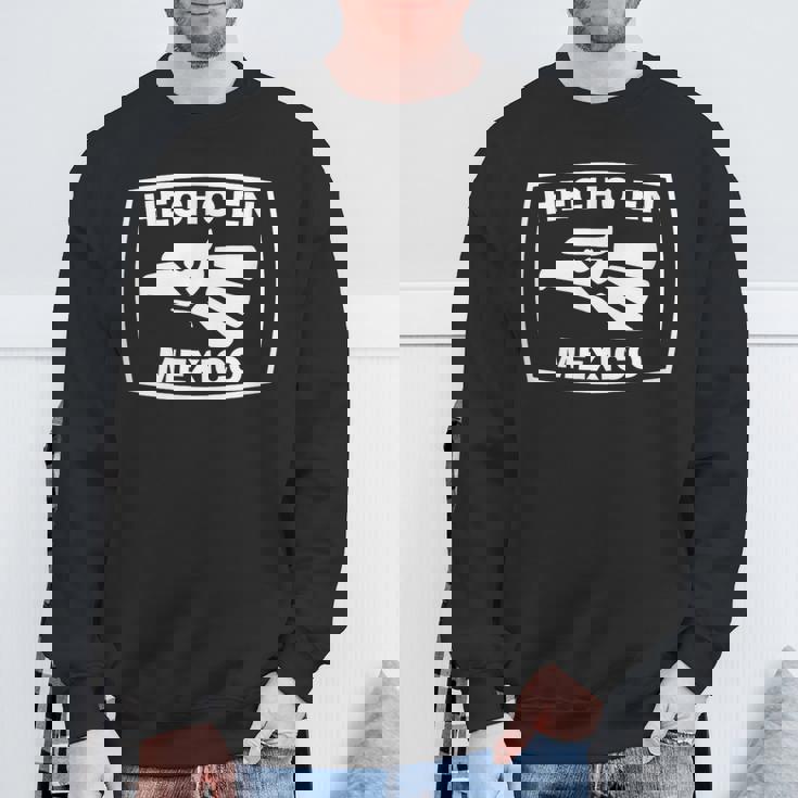 Hecho En Mexico スウェットシャツ 高齢者への贈り物