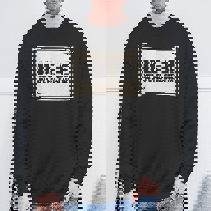 Hug Me シャツ You Will Feel Better Free Hugs スウェットシャツ 高齢者への贈り物