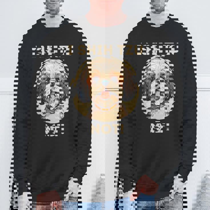 Ihih Tzu Not おもしろシーズー犬 スウェットシャツ 高齢者への贈り物