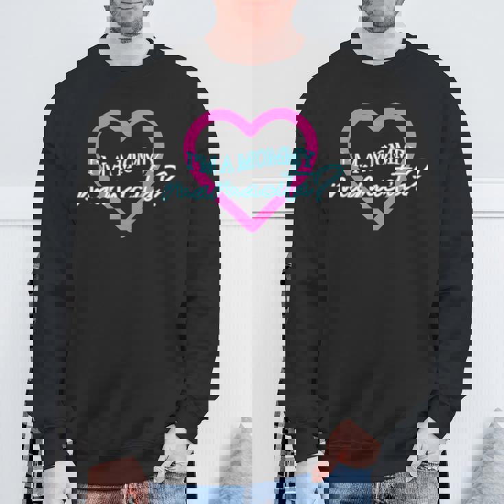 I'm A Mommy Mamacita Love Island Mommy Meme Quotes Sweatshirt Gifts for Old Men