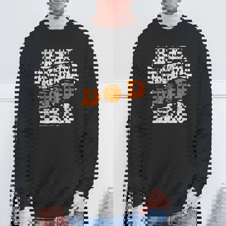 In My Basketball Dad Era プレイヤー バスケットボール お父さん 父の日 スウェットシャツ 高齢者への贈り物