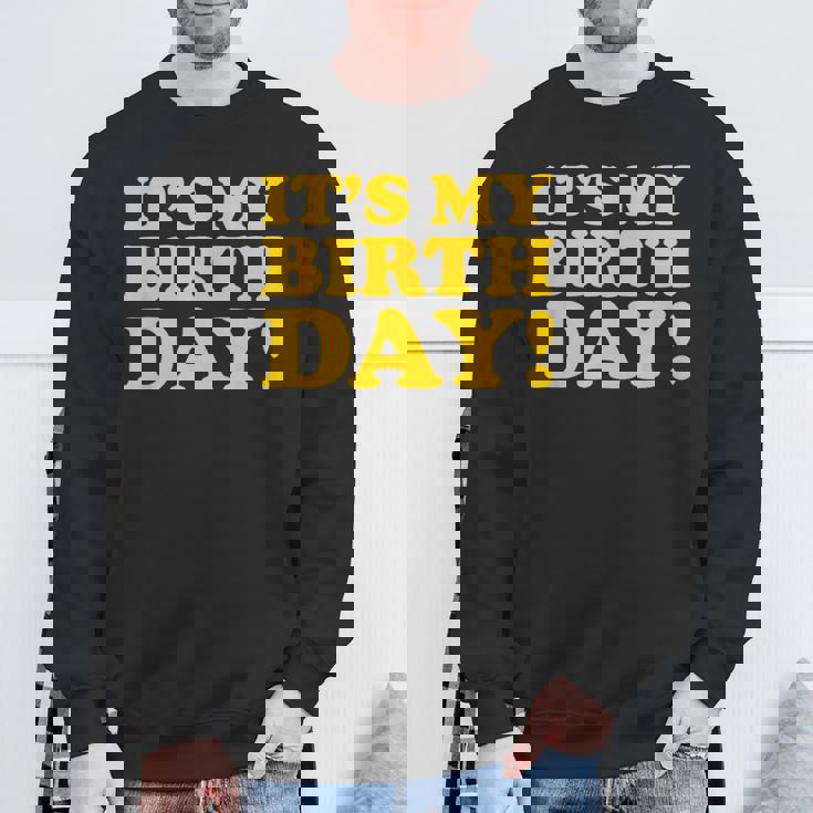 It's My Birthday スウェットシャツ 高齢者への贈り物