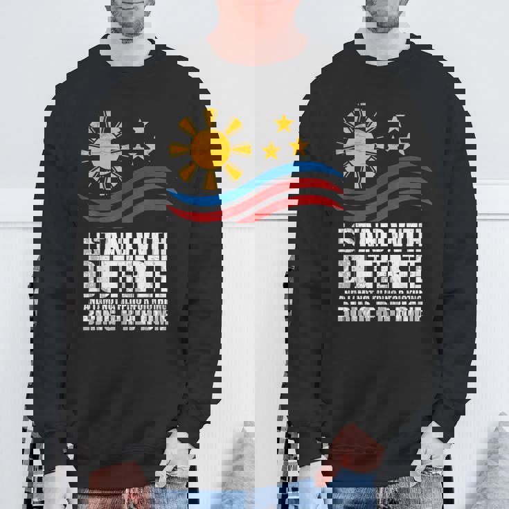 Itand With Duterte フィリピン フィリピン 強い 帰省 スウェットシャツ 高齢者への贈り物