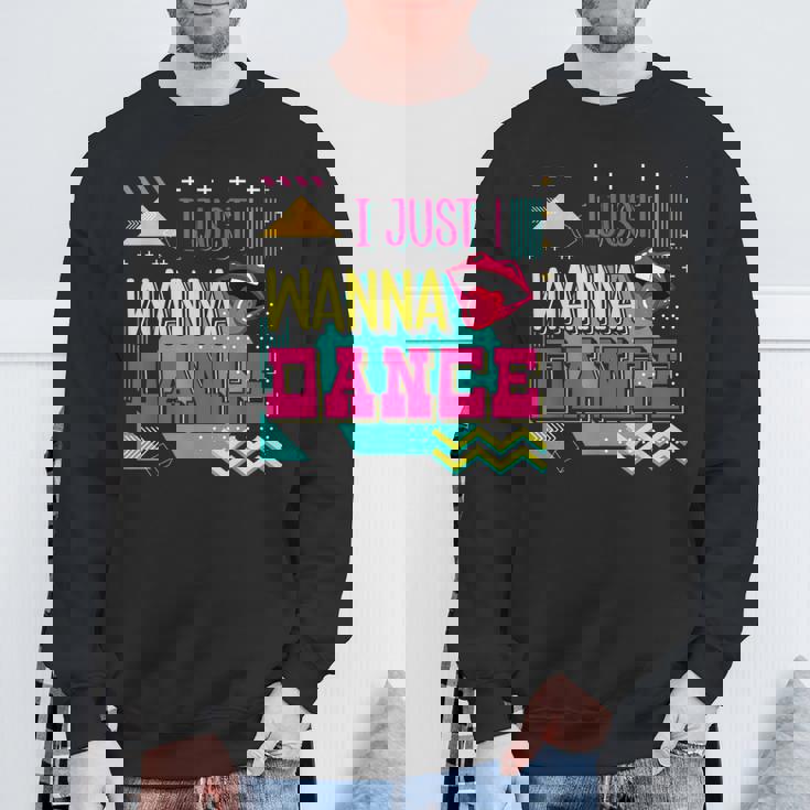 I Just Wanna Dance Lovers ファニーダンシングファン レトロダンサー スウェットシャツ 高齢者への贈り物